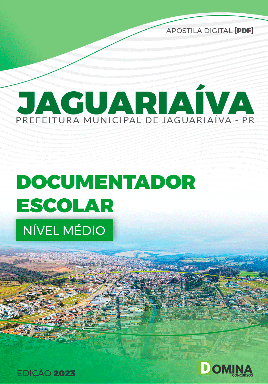 Apostila Concurso Pref Jaguariaíva PR 2023 Documentador Escolar