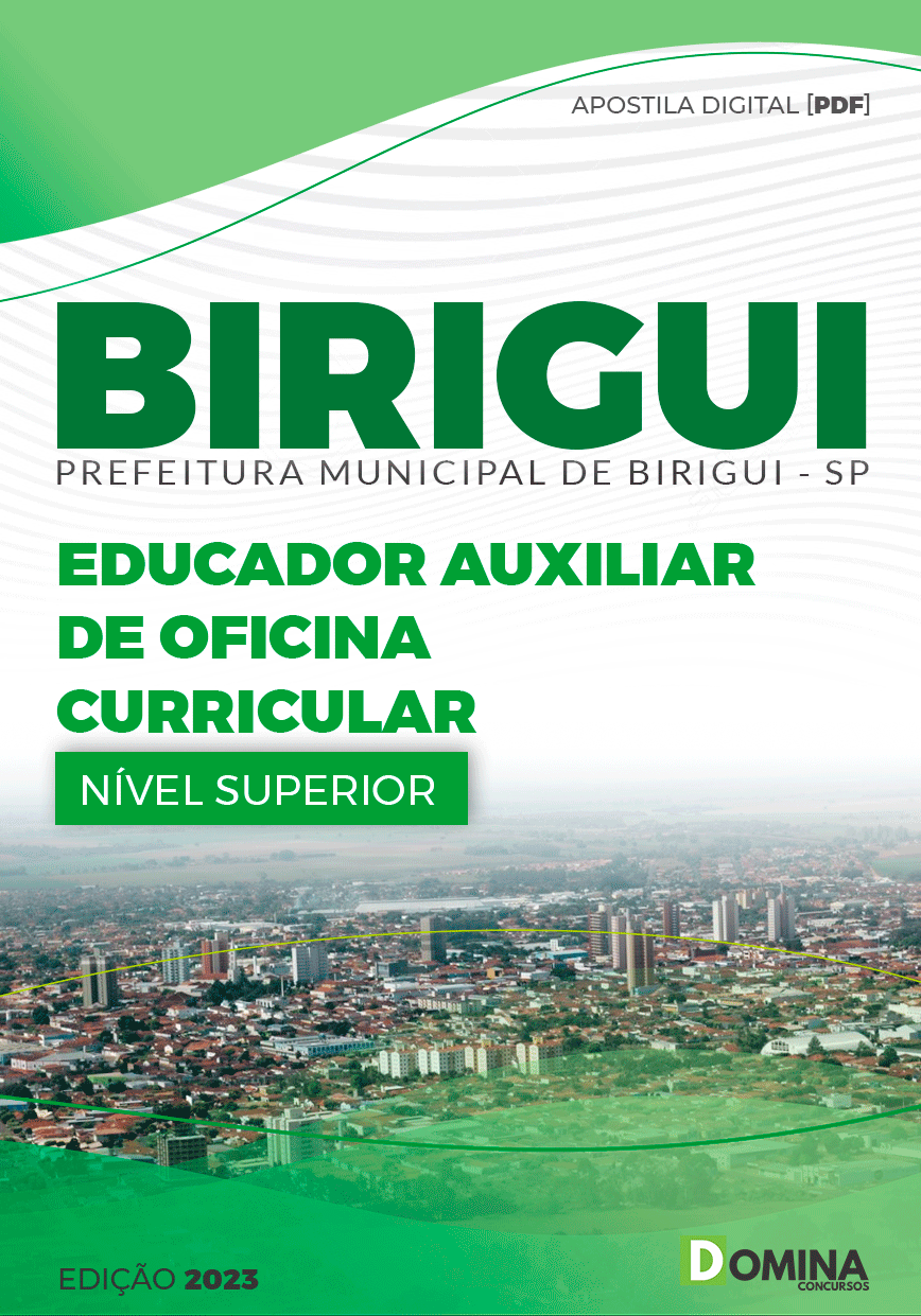 Apostila Pref Birigui SP 2023 Educador Auxiliar Oficina Curricular