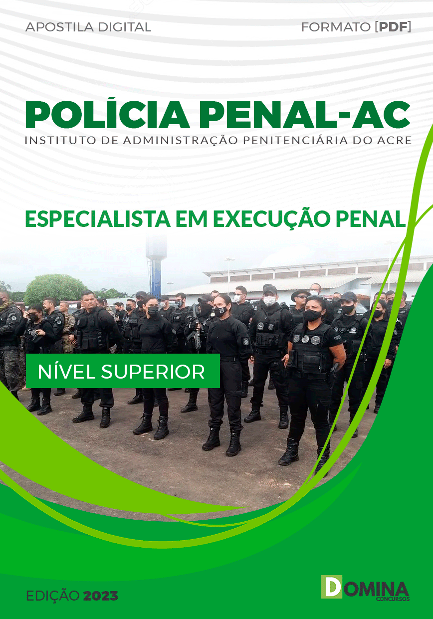 Apostila Concurso Polícia Penal AC Especialista Execução Penal