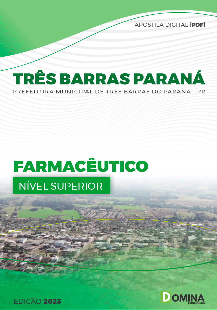 Apostila Pref Três Barras Paraná PR 2023 Farmacêutico