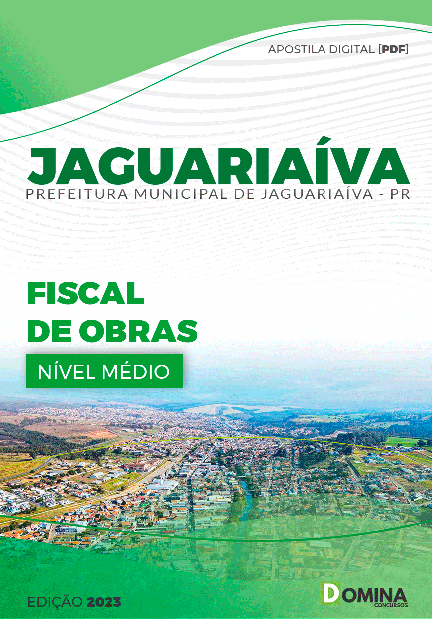Apostila Concurso Pref Jaguariaíva PR 2023 Fiscal Obras