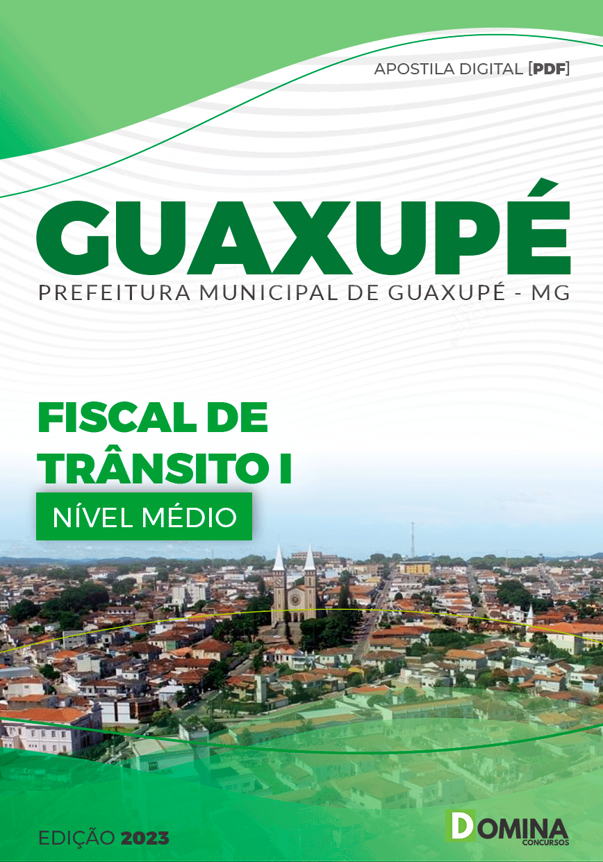 Apostila Pref Guaxupé MG 2023 Fiscal Trânsito I