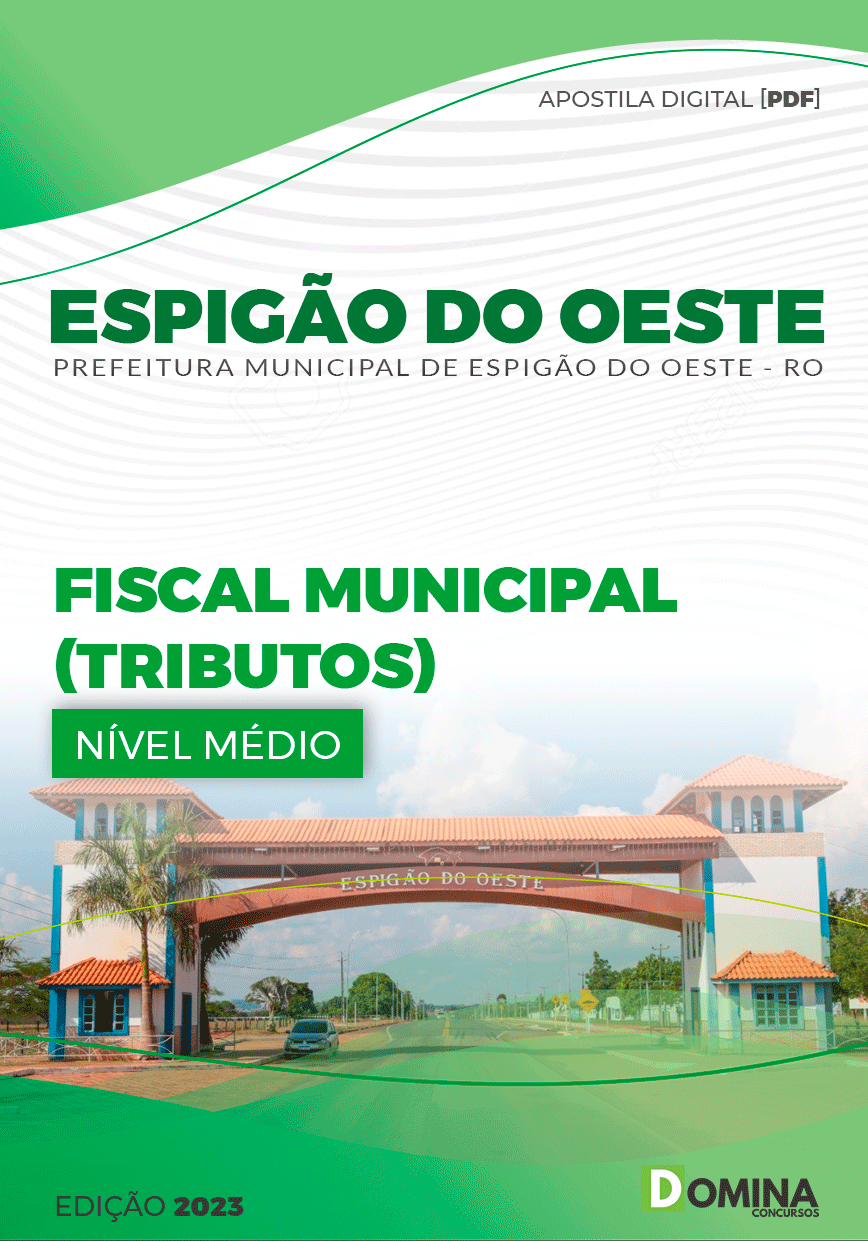 Apostila Pref Espigão D´Oeste RO 2023 Fiscal Municipal Tributos