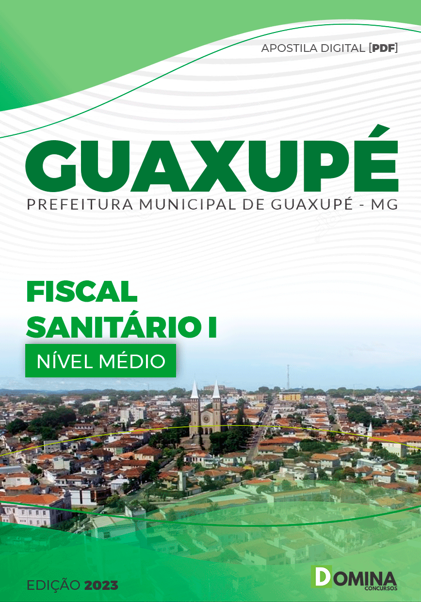 Apostila Pref Guaxupé MG 2023 Fiscal Sanitário I