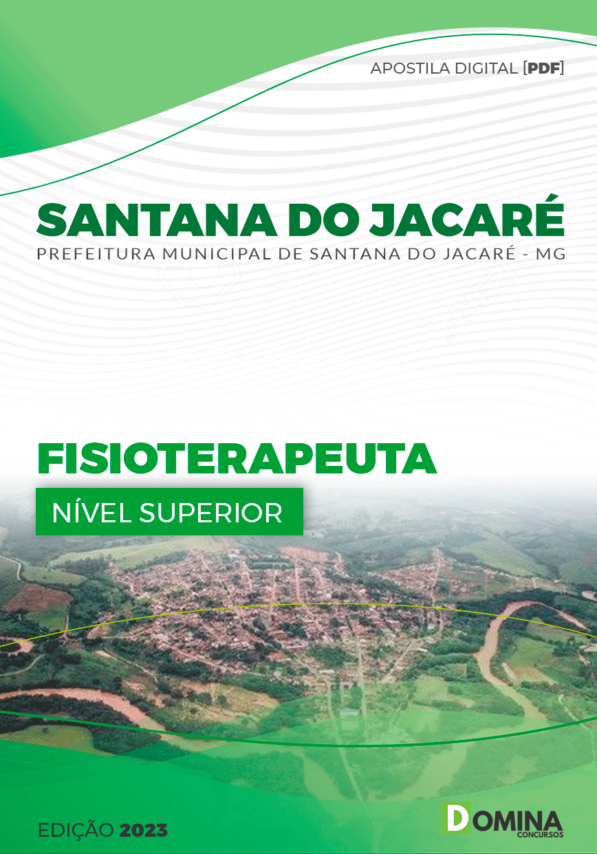 Apostila Pref Santana Jacaré MG 2023 Fisioterapeuta