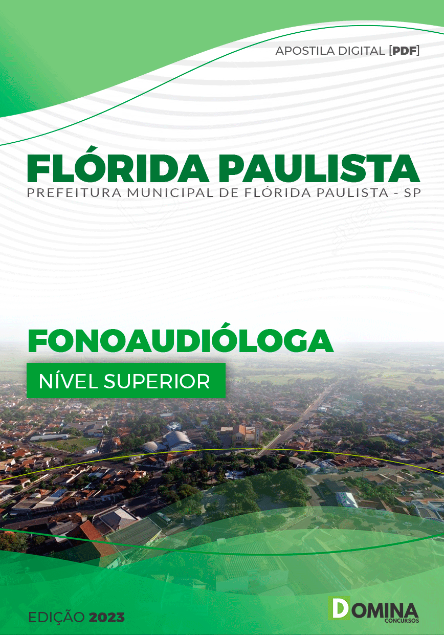 Apostila Pref Flórida Paulista SP 2023 Fonoaudiólogo