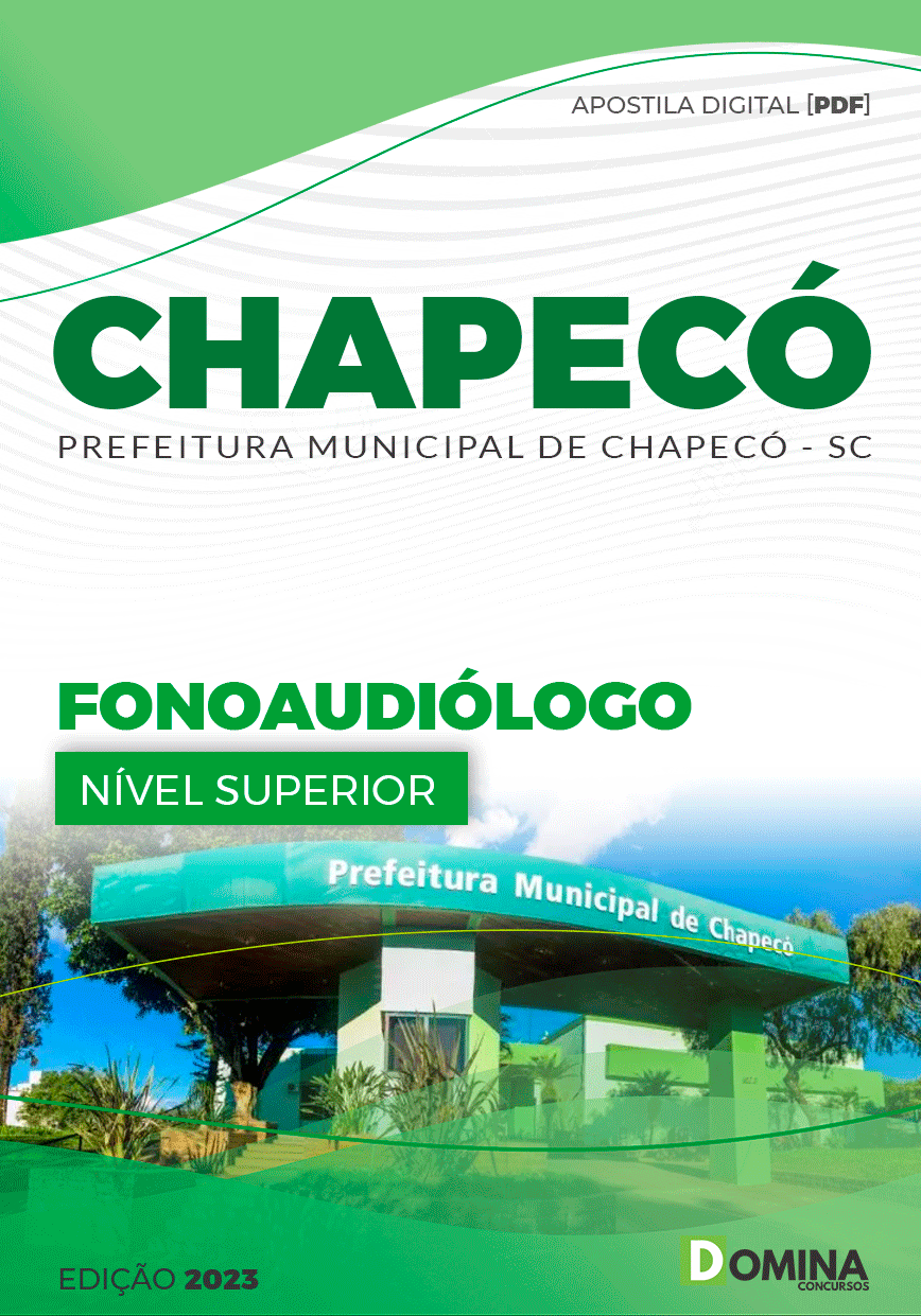 Apostila Digital Pref Chapecó SC 2023 Fonoaudiólogo