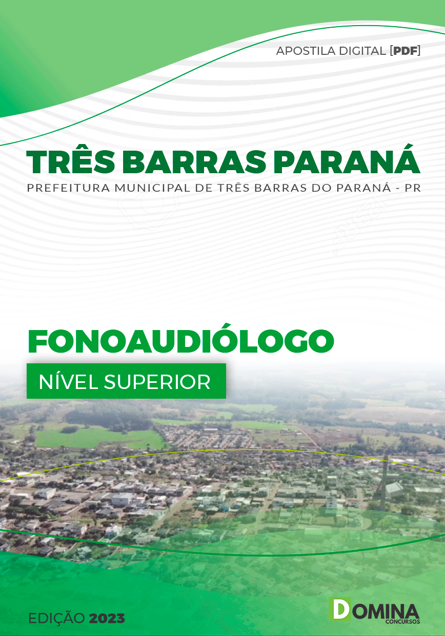 Apostila Pref Três Barras Paraná PR 2023 Fonoaudiólogo