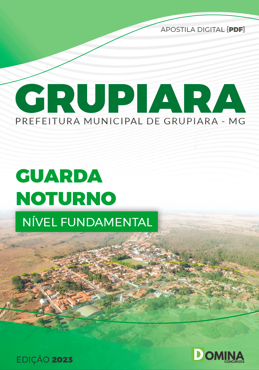 Apostila Concurso Pref Grupiara MG 2023 Guarda Noturno