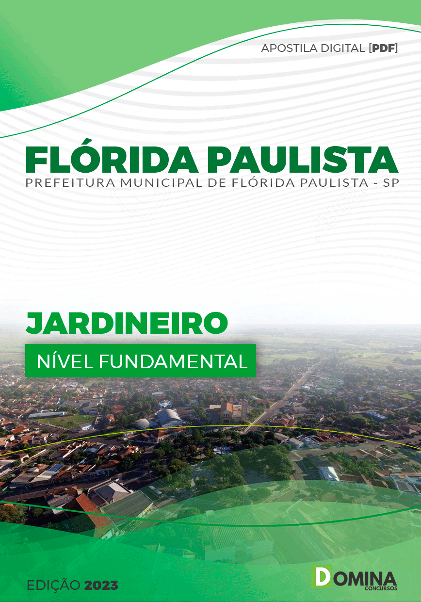 Apostila Pref Flórida Paulista SP 2023 Jardineiro