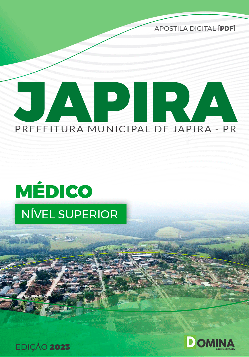 Apostila Concurso Pref Japira PR 2023 Médico