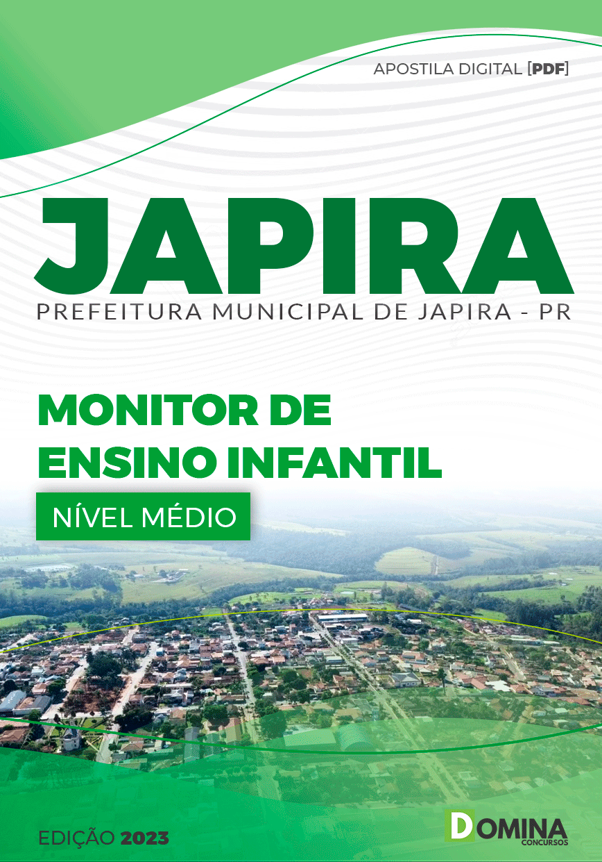 Apostila Concurso Pref Japira PR 2023 Monitor Ensino Infantil