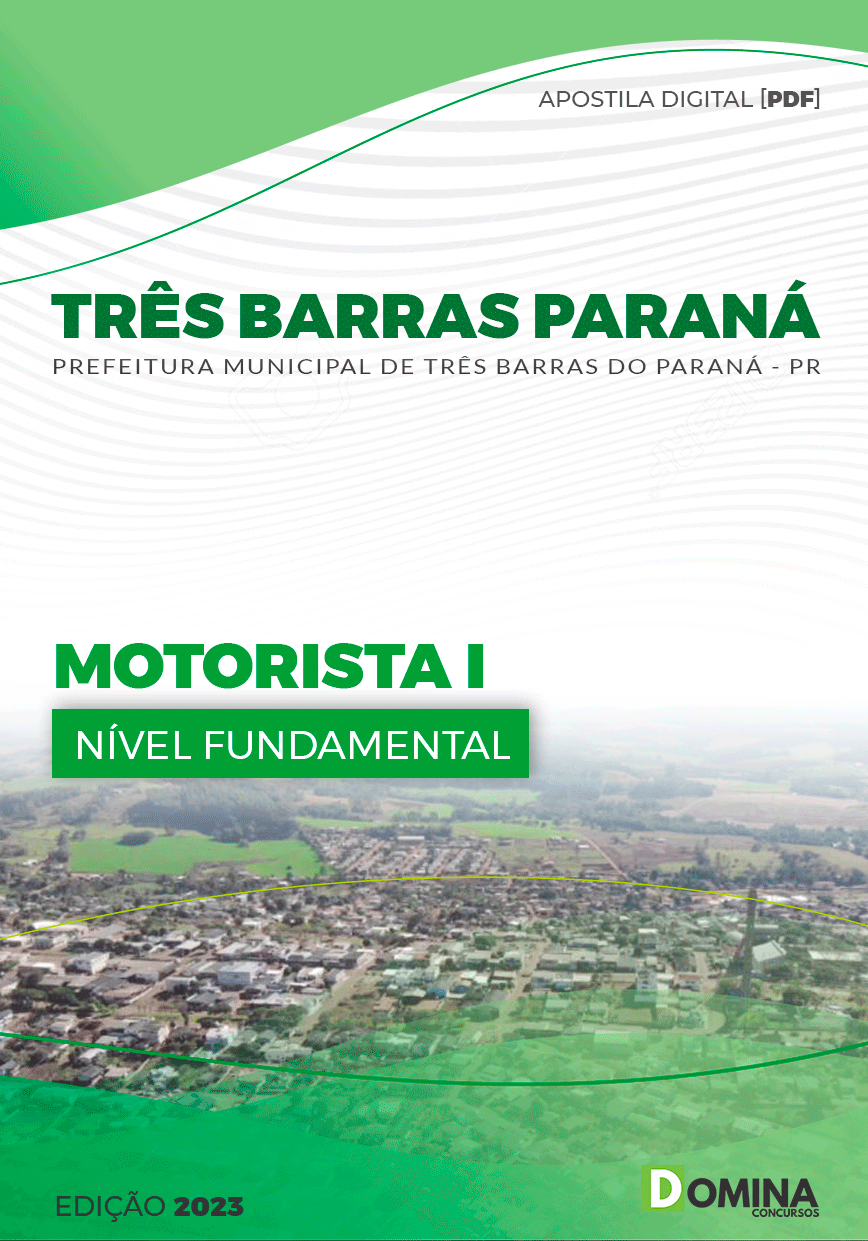 Apostila Pref Três Barras Paraná PR 2023 Motorista I