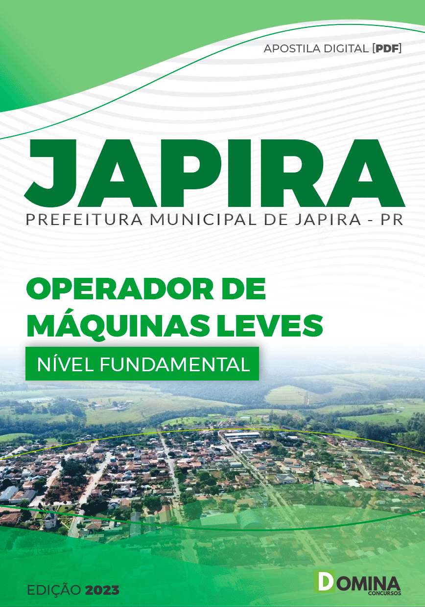 Apostila Concurso Pref Japira PR 2023 Operador Máquinas Leves