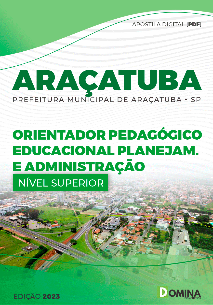 Apostila Pref Araçatuba SP 2023 Orientador Pedagógico Educacional