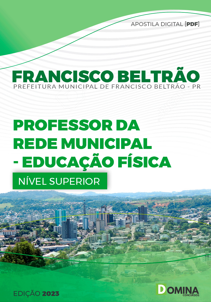 Apostila Pref Francisco Beltrão PR 2023 Prof Rede Municipal Ed Física