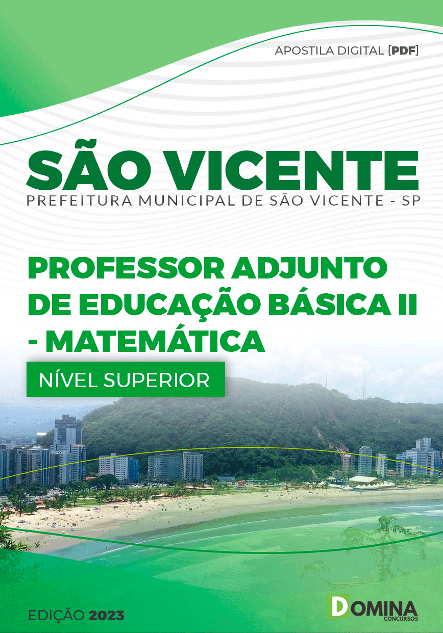 Apostila Pref São Vicente SP 2023 Professor Adjunto II Matemática
