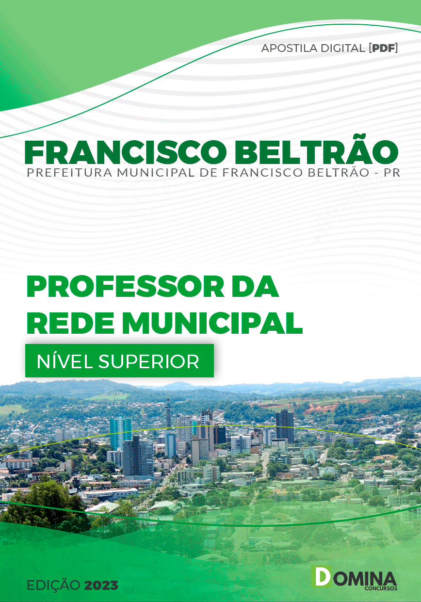 Apostila Pref Francisco Beltrão PR 2023 Professor Rede Municipal