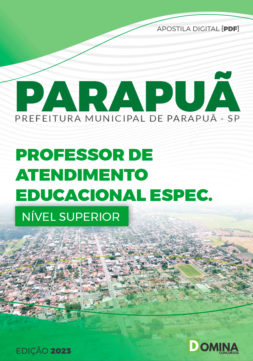Apostila Pref Parapuã SP 2023 Professor Atend Educacional Especializado