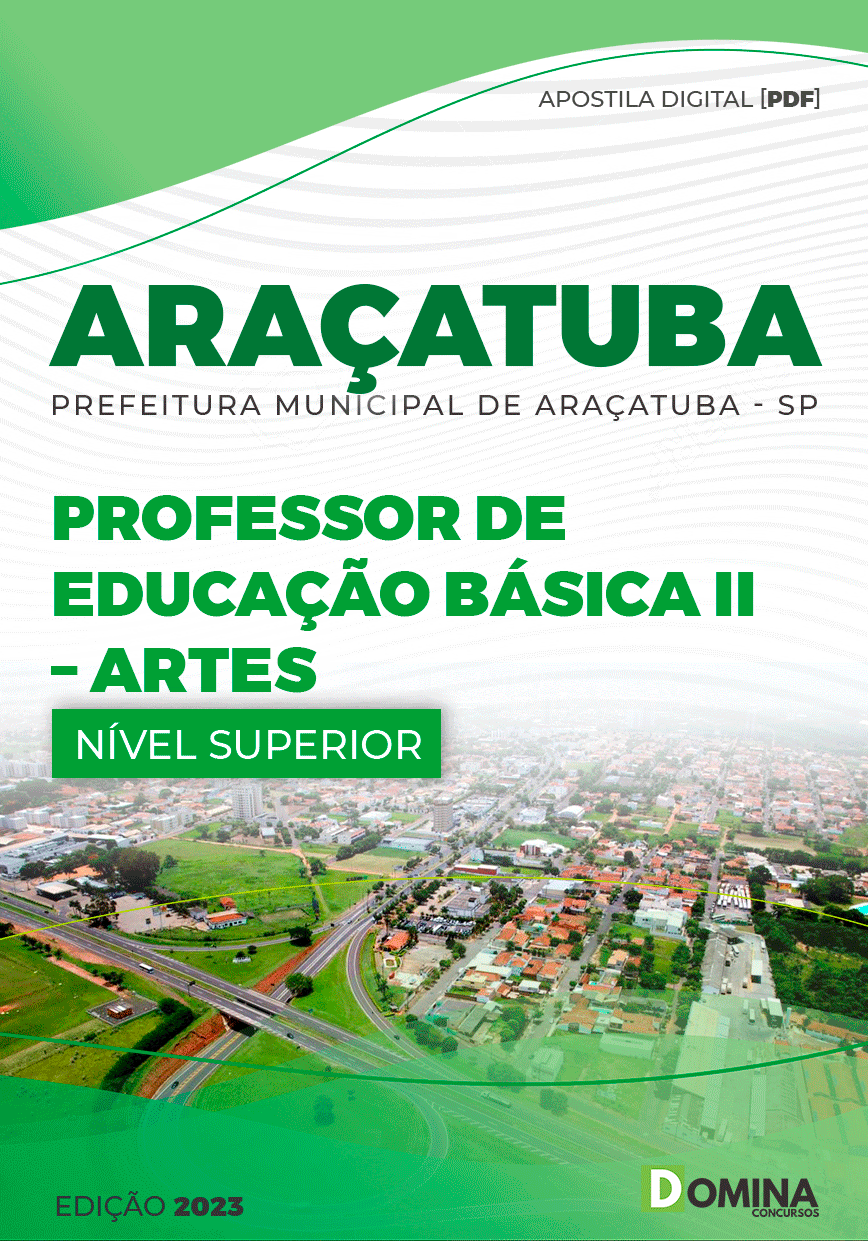 Apostila Pref Araçatuba SP 2023 Professor Educação Básica II Artes