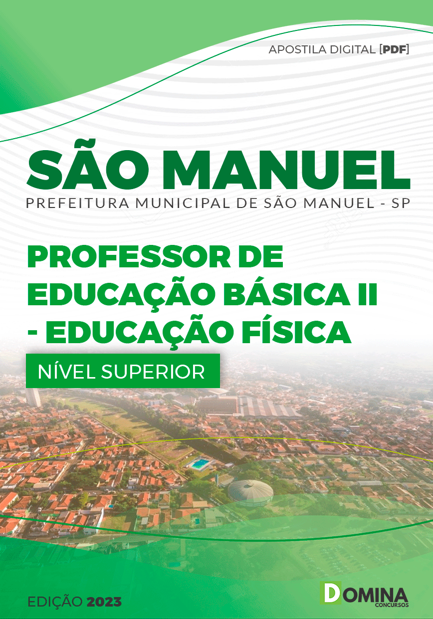 Apostila Pref São Manuel SP 2023 Professor E.B I Educação Física