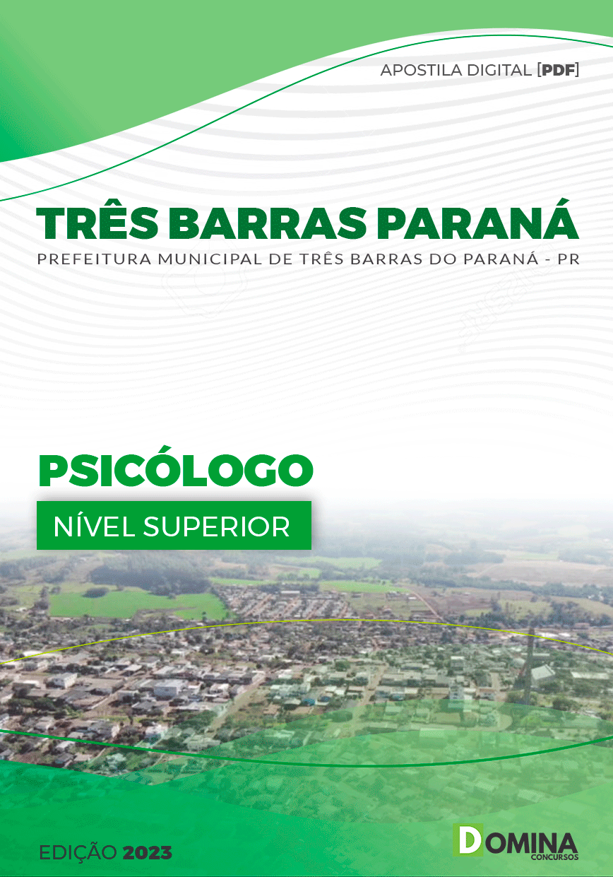Apostila Pref Três Barras Paraná PR 2023 Psicólogo