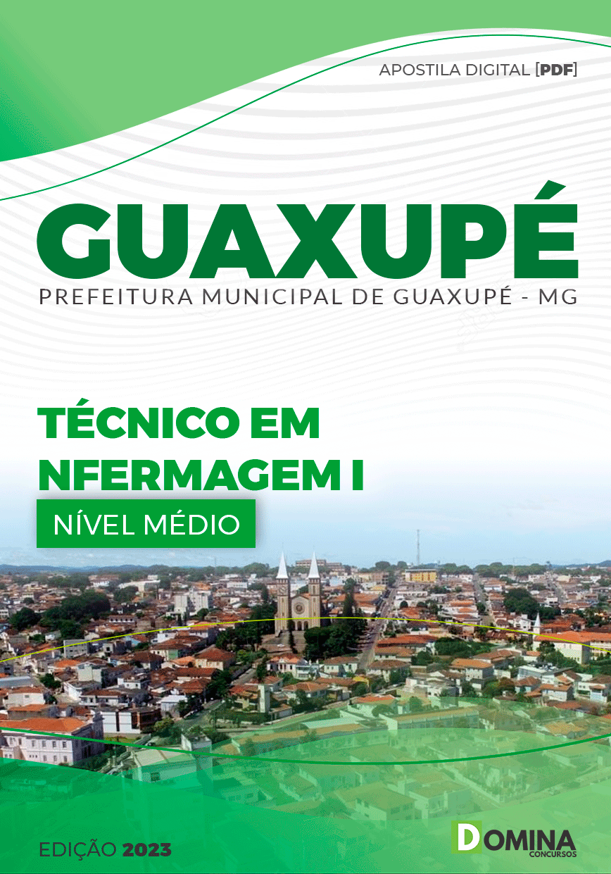Apostila Pref Guaxupé MG 2023 Técnico Enfermagem