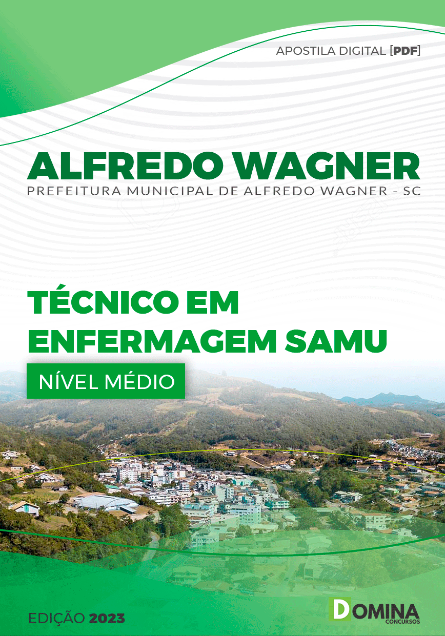 Apostila Pref Alfredo Wagner SC 2023 Técnico Enfermagem SAMU