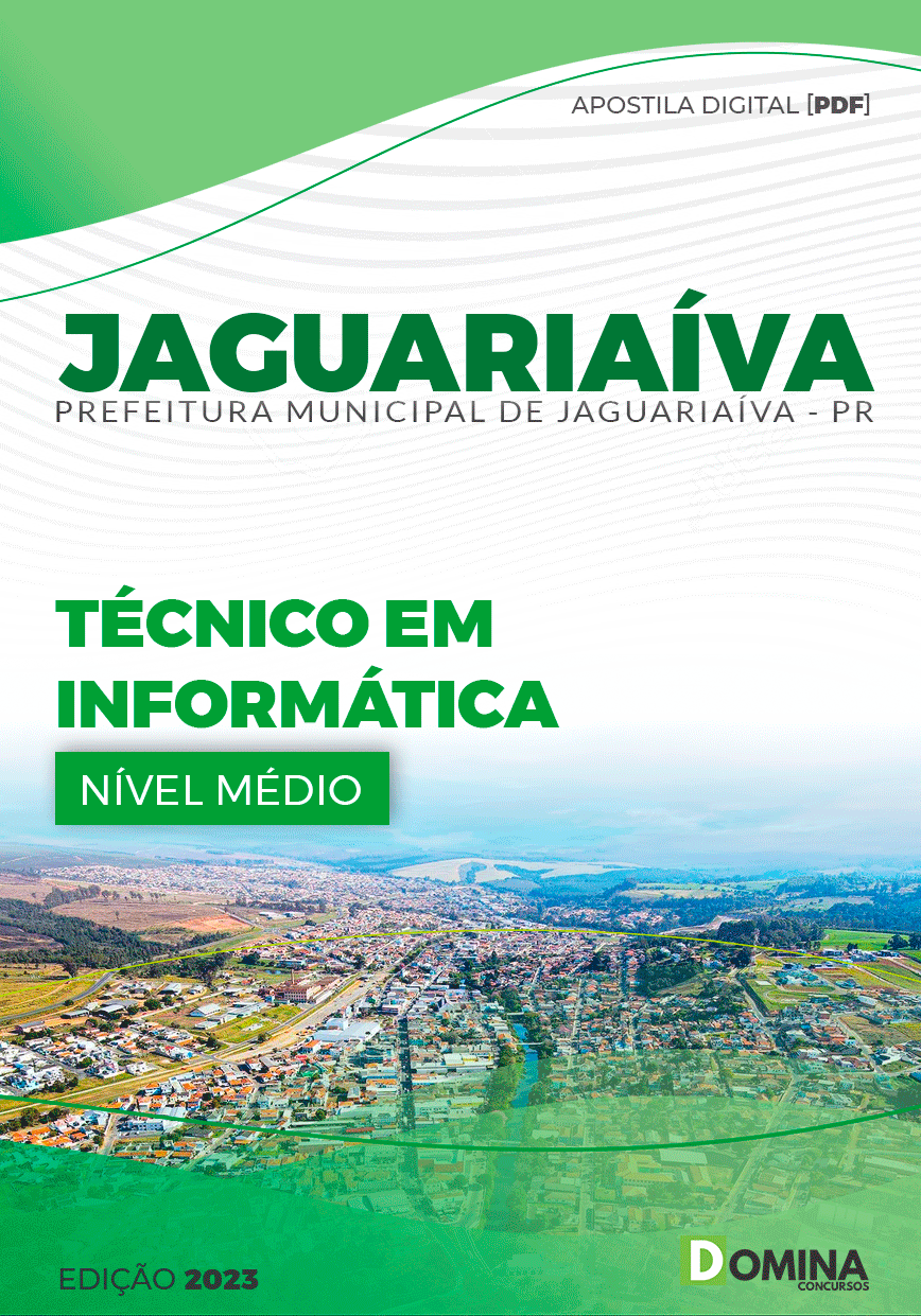 Apostila Concurso Pref Jaguariaíva PR 2023 Técnico Informática