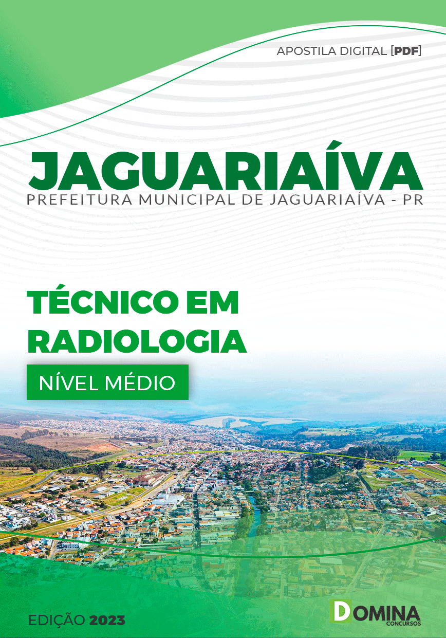 Apostila Concurso Pref Jaguariaíva PR 2023 Técnico Radiologia
