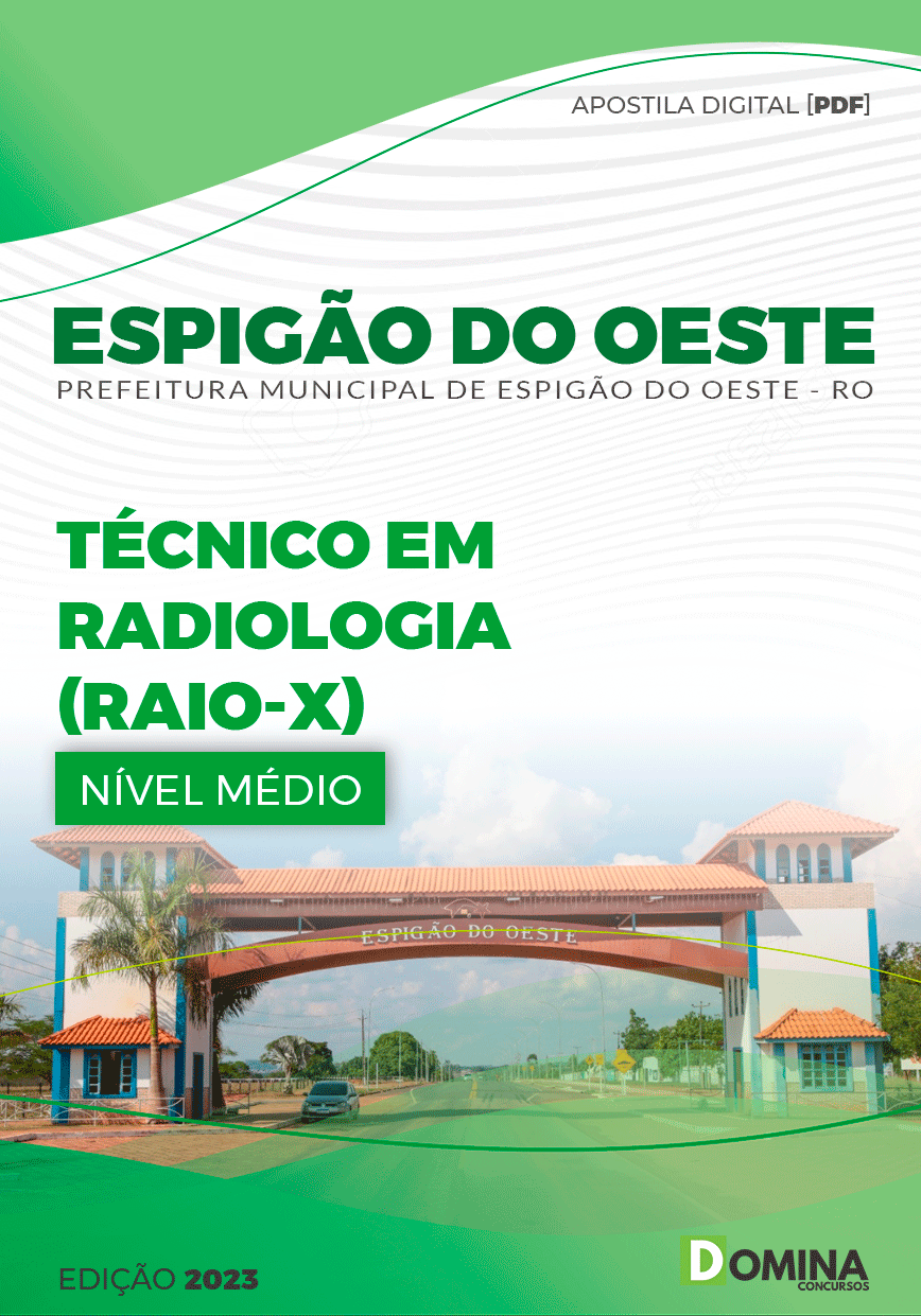 Apostila Pref Espigão D´Oeste RO 2023 Técnico Radiologia