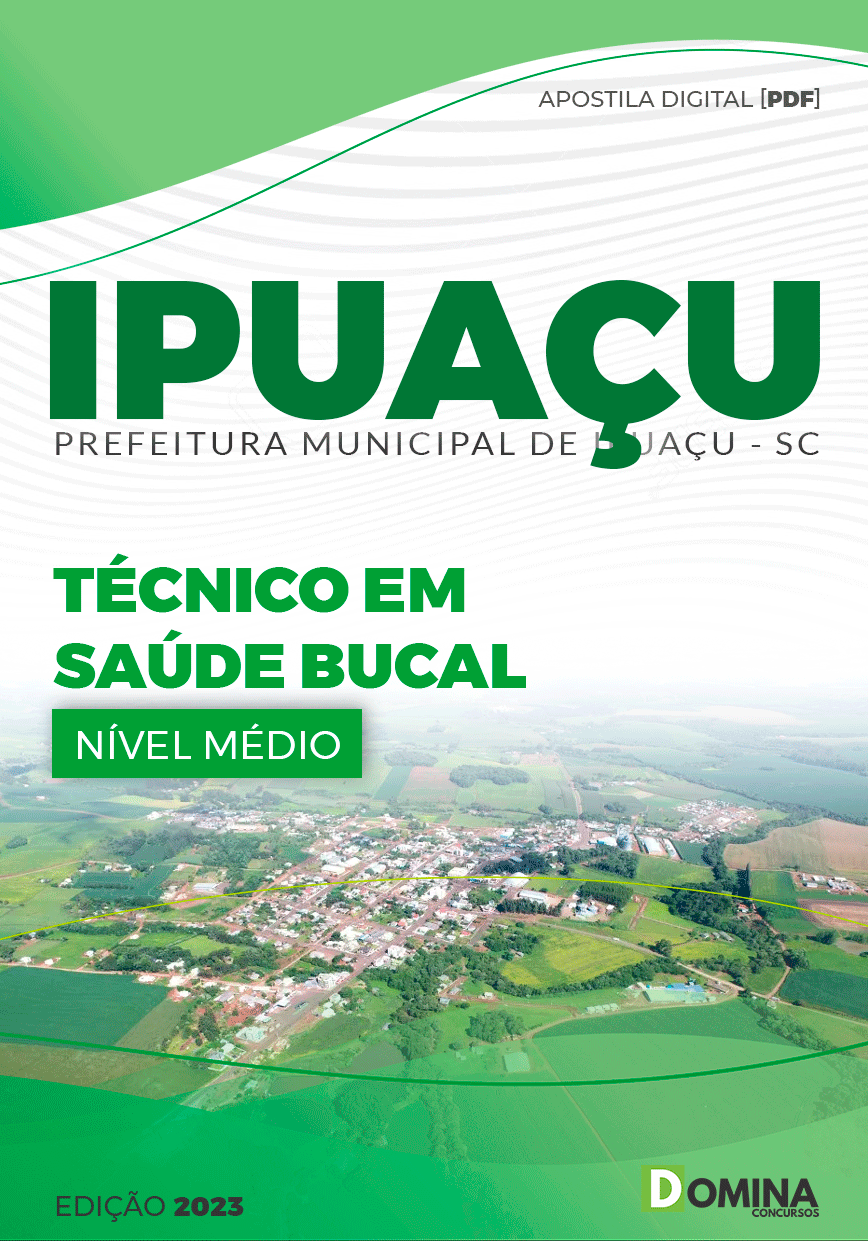 Apostila Pref Ipuaçu SC 2023 Técnico Saúde Bucal