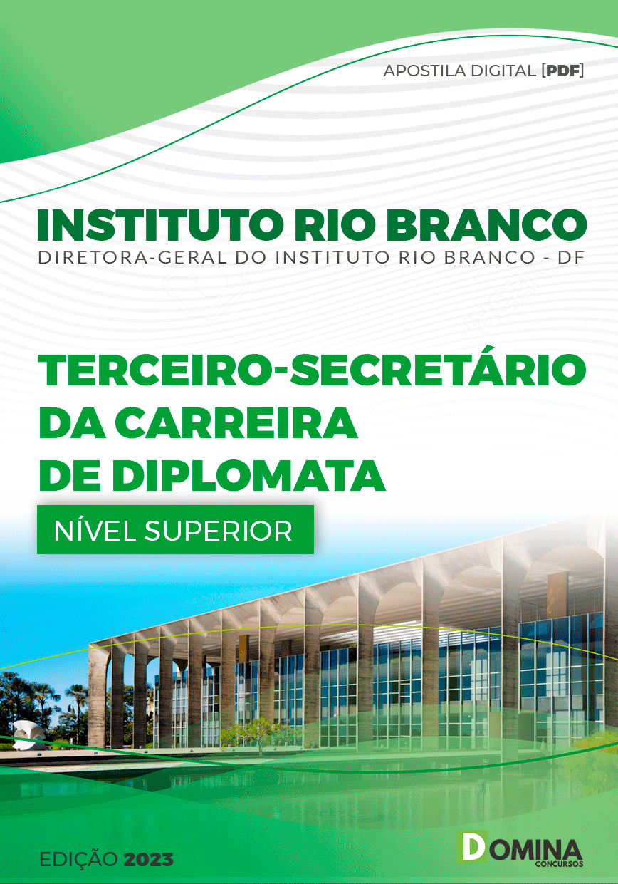 Apostila Instituto Rio Branco DF 2023 Terceiro Secretário Carreira Diplomata