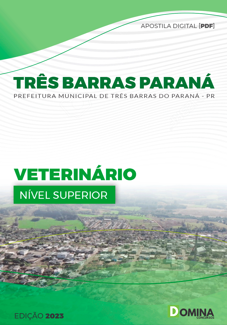 Apostila Pref Três Barras Paraná PR 2023 Veterinário