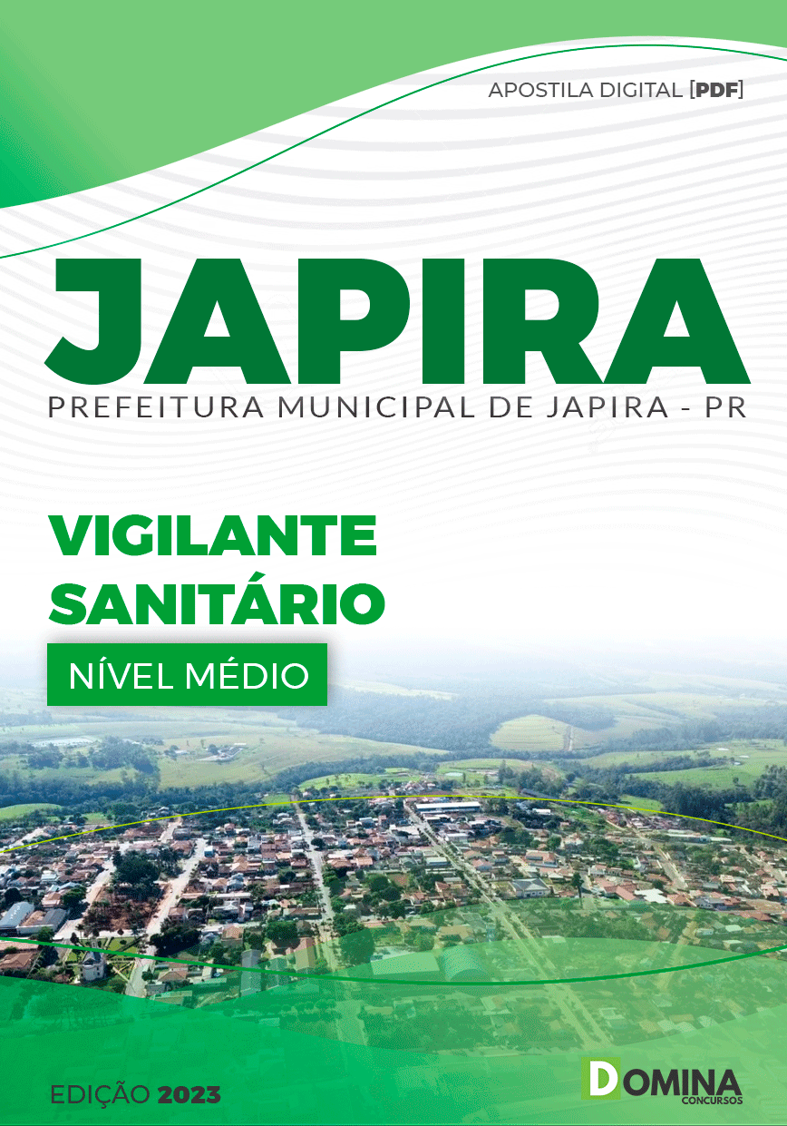 Apostila Concurso Pref Japira PR 2023 Vigilante Sanitário