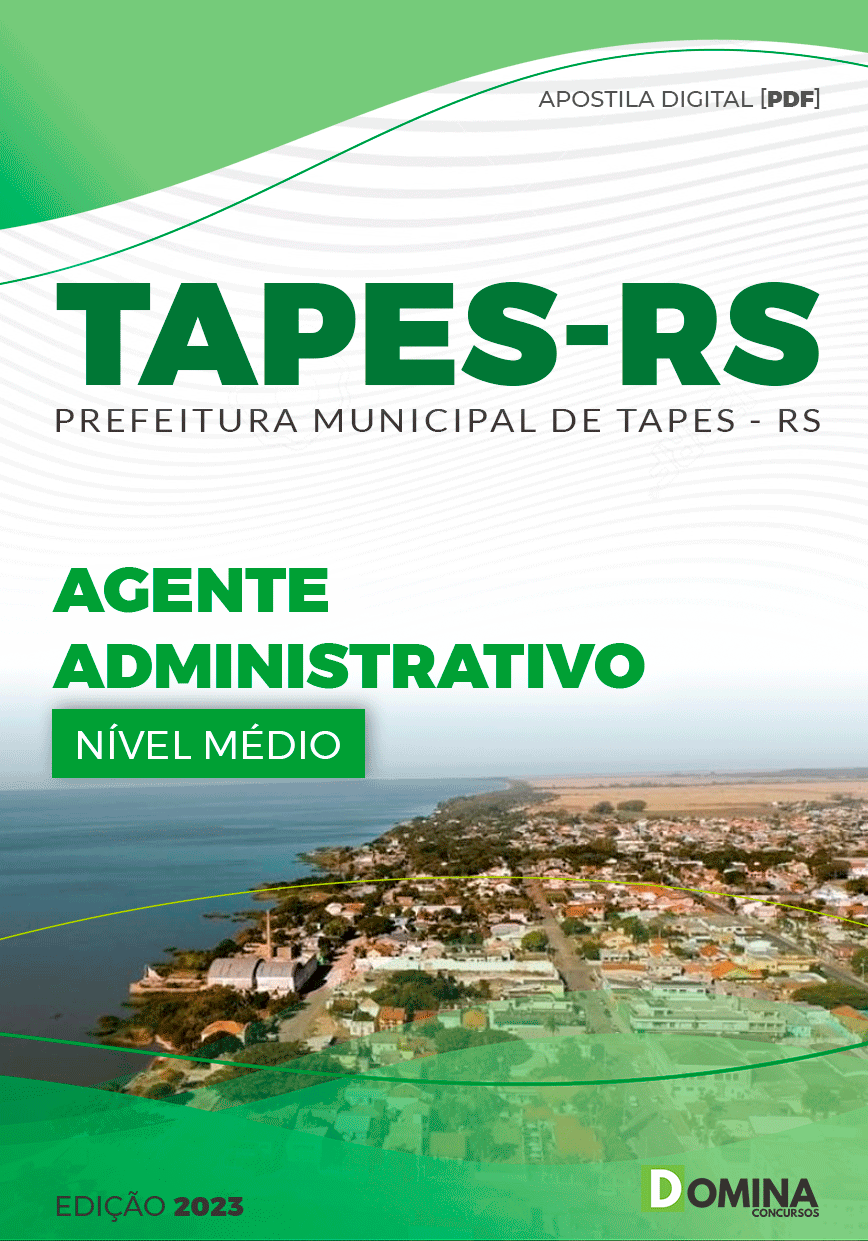 Apostila Concurso Pref Tapes RS 2023 Agente Administrativo