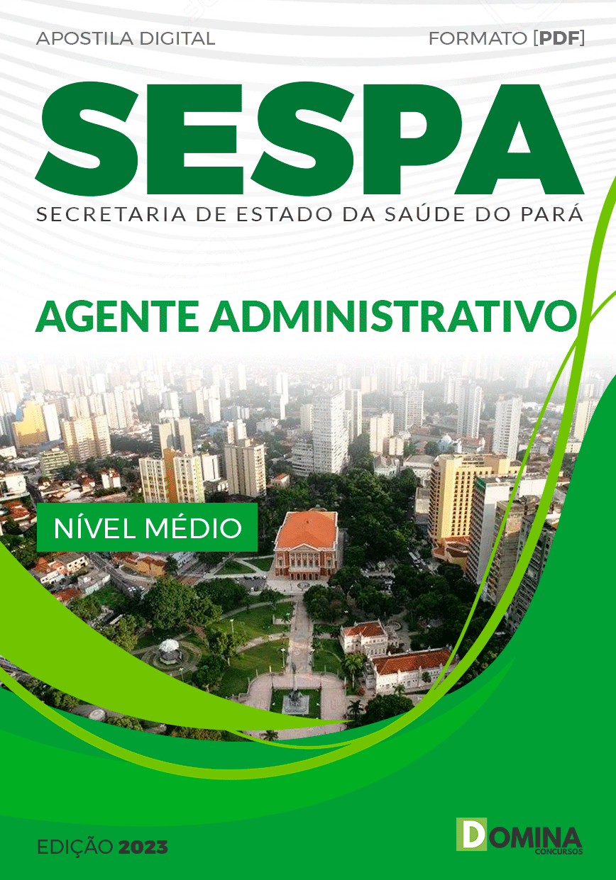 Apostila Concurso Público SESPA 2023 Agente Administrativo