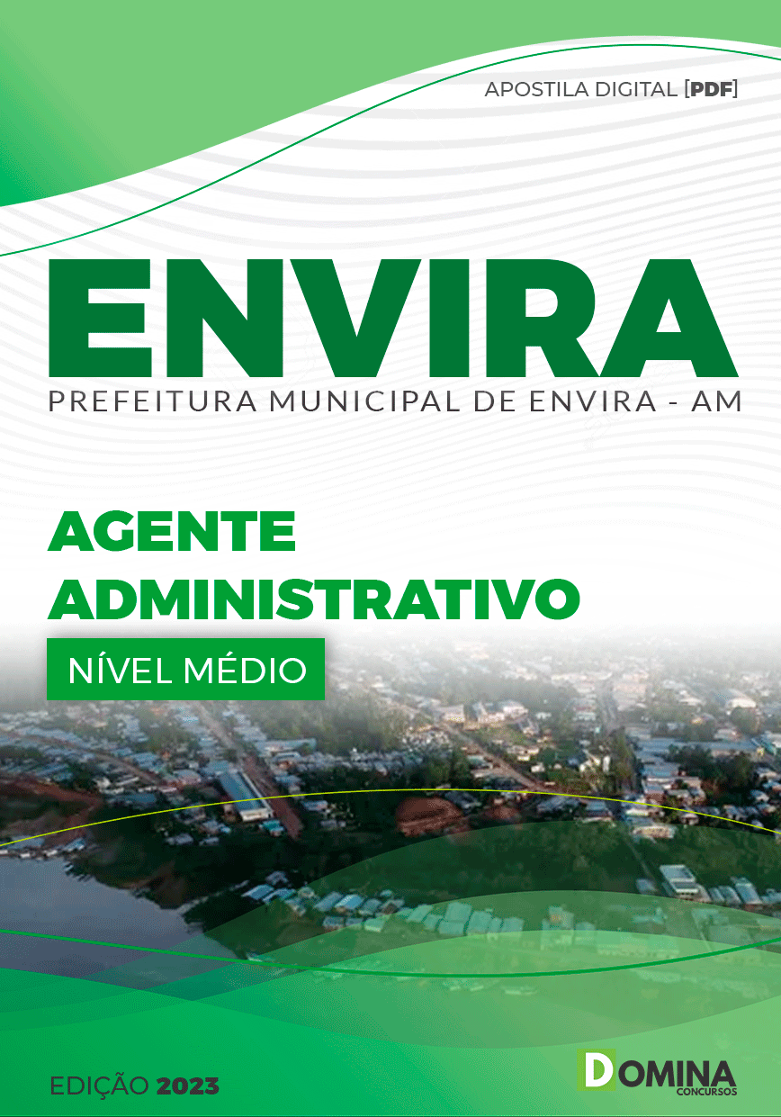 Apostila Concurso Pref Envira AM 2023 Agente Administrativo
