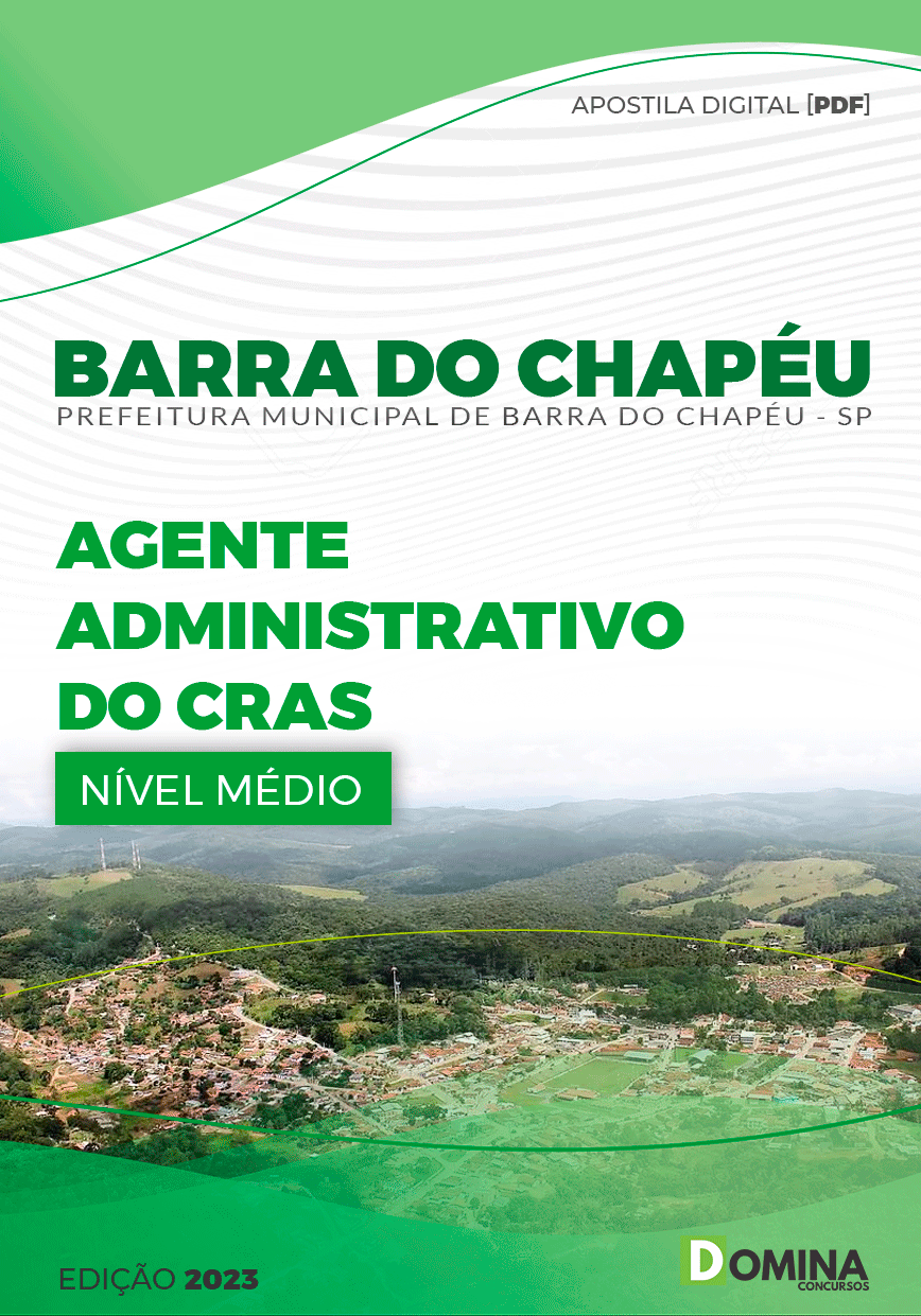 Apostila Pref Barra do Chapéu SP 2023 Agente Administrativo CRAS