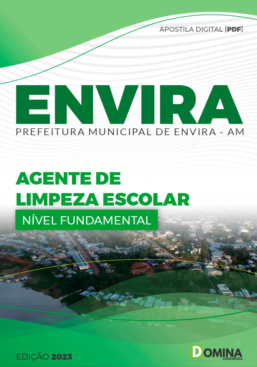 Apostila Concurso Pref Envira AM 2023 Agente Limpeza Escolar