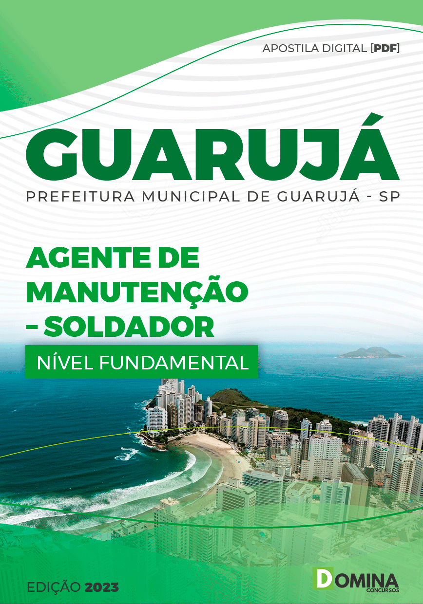 Apostila Pref Guarujá SP 2023 Agente Manutenção Soldador