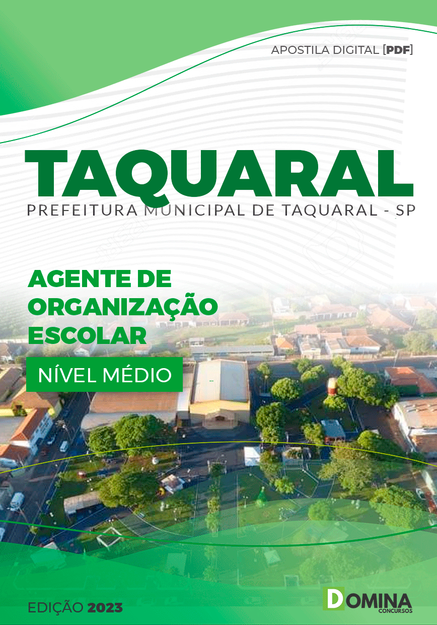 Apostila Pref Taquaral SP 2023 Agente Organização Escolar