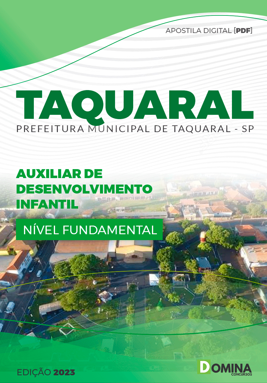 Apostila Pref Taquaral SP 2023 Auxiliar Desenvolvimento Infantil