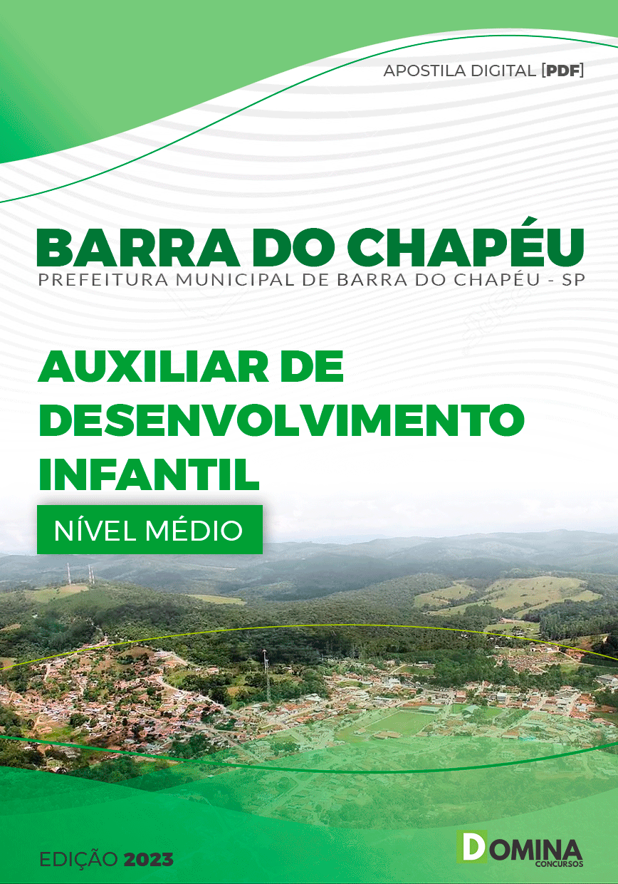 Apostila Pref Barra do Chapéu SP 2023 Auxiliar Desenvolvimento Infantil