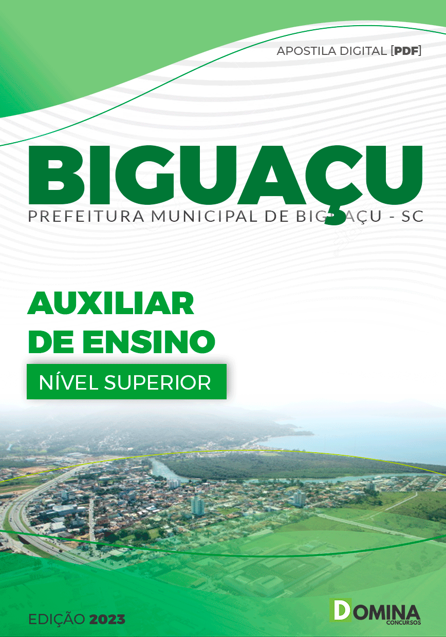 Apostila Pref Biguaçu SC 2023 Auxiliar de Ensino