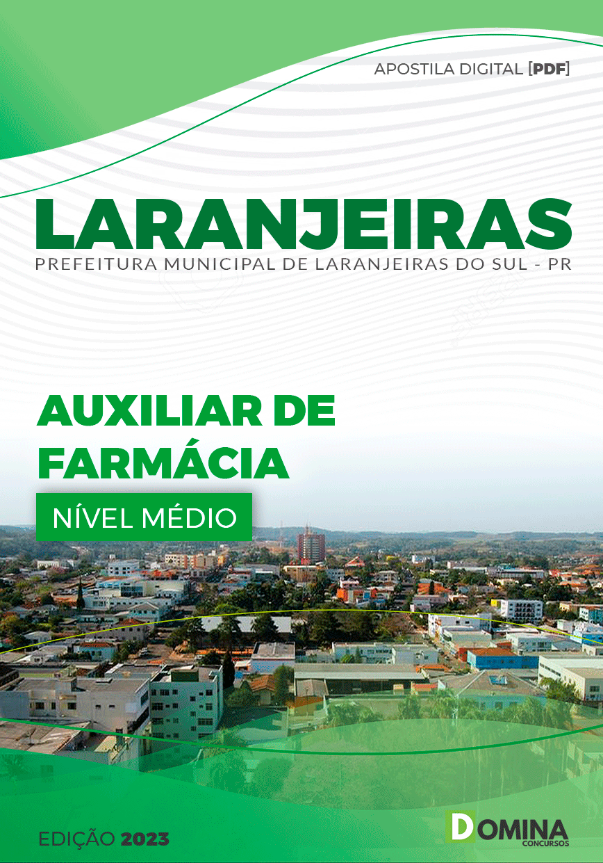 Apostila Pref Laranjeiras do Sul PR 2023 Auxiliar Farmácia