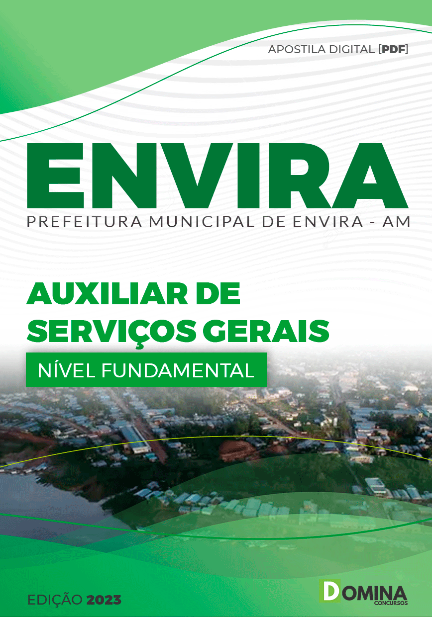 Apostila Concurso Pref Envira AM 2023 Auxiliar Serviços Gerais