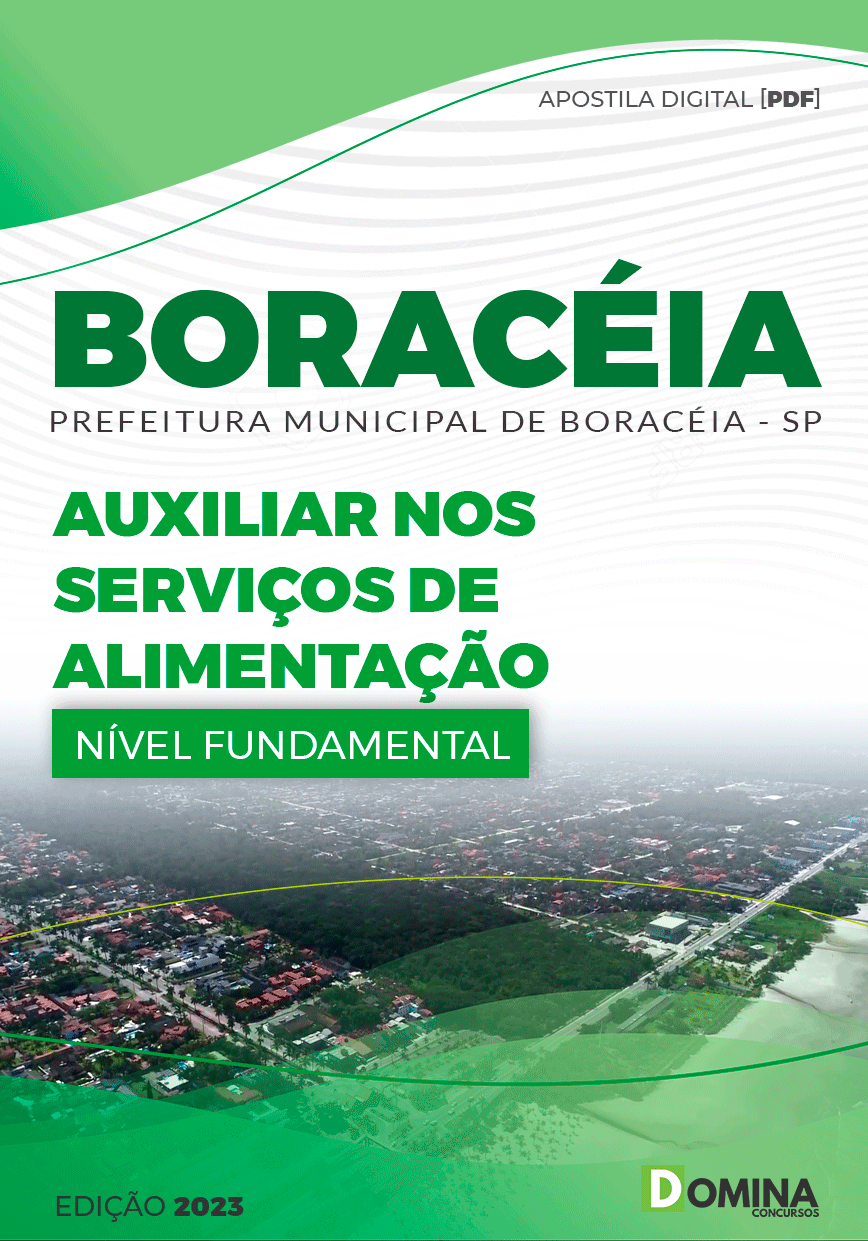 Apostila Pref Boracéia SP 2023 Auxiliar Serviço Alimentação