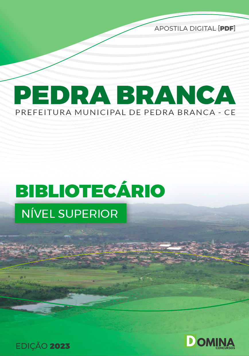 Apostila Concurso Pref Pedra Branca CE 2023 Bibliotecário