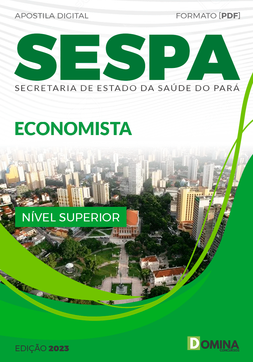 Apostila Concurso Público SESPA 2023 Economista